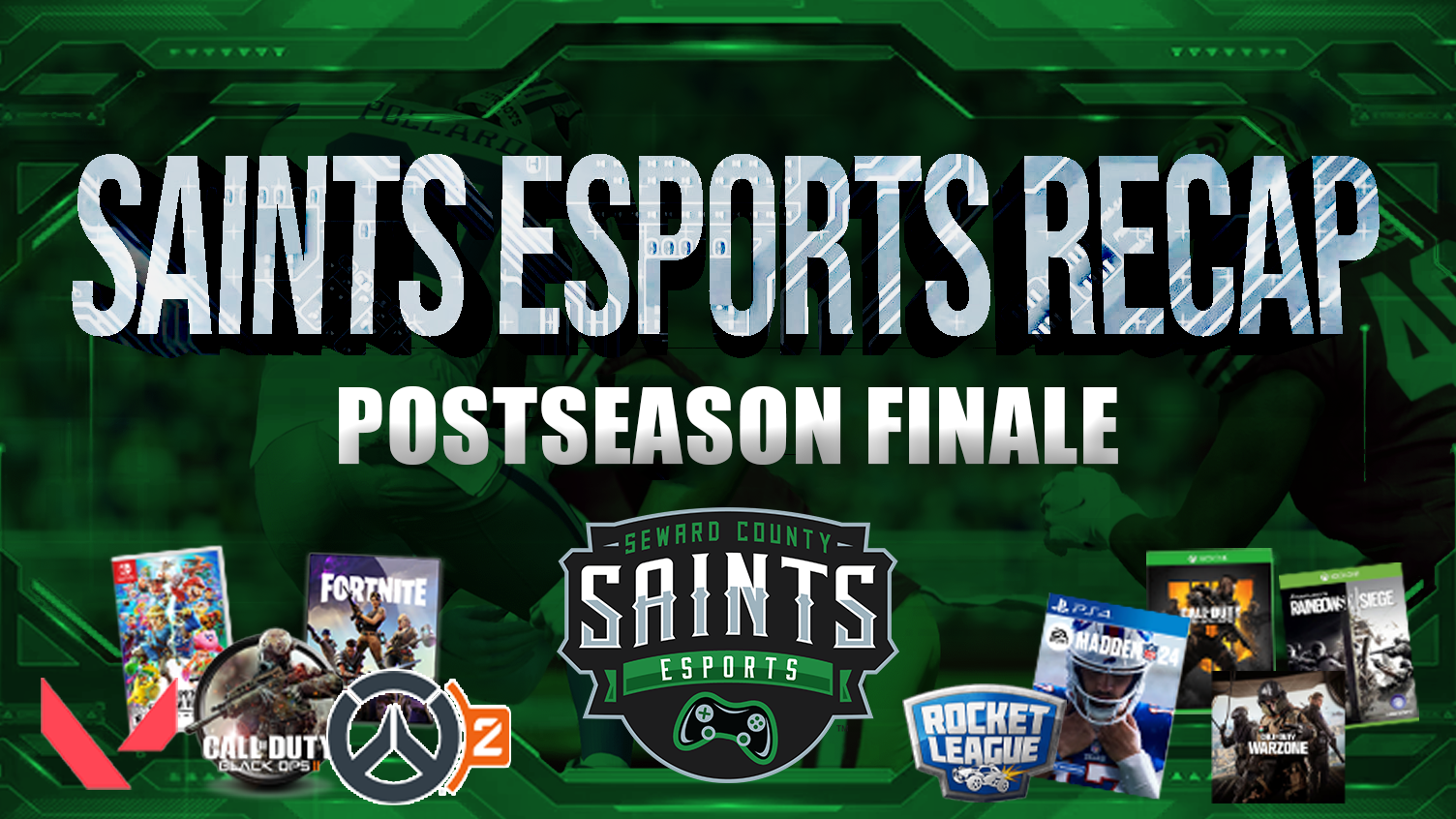 Saints Esports Post-Season Final