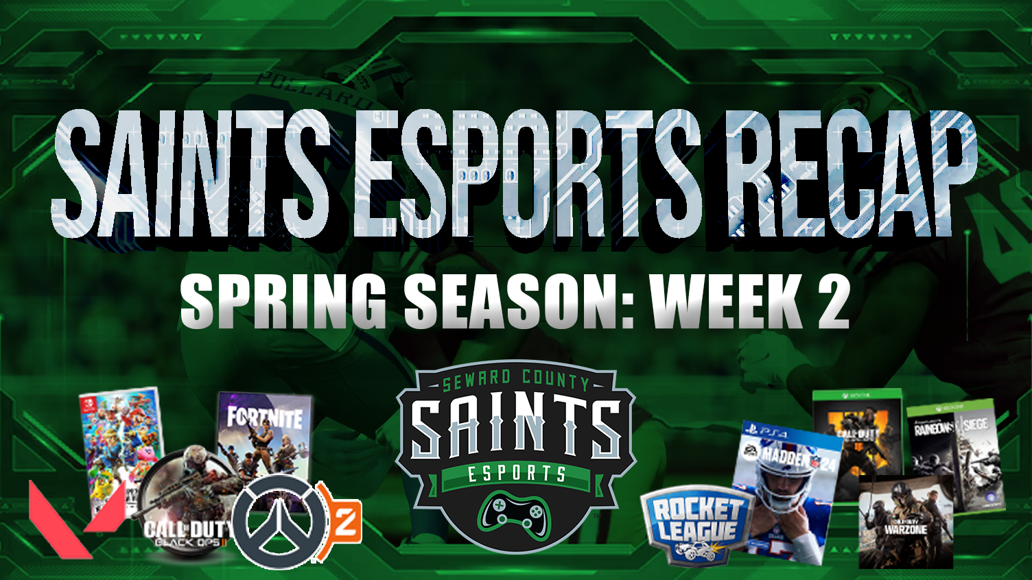 Saints Esports Recap: Spring Season Week 2