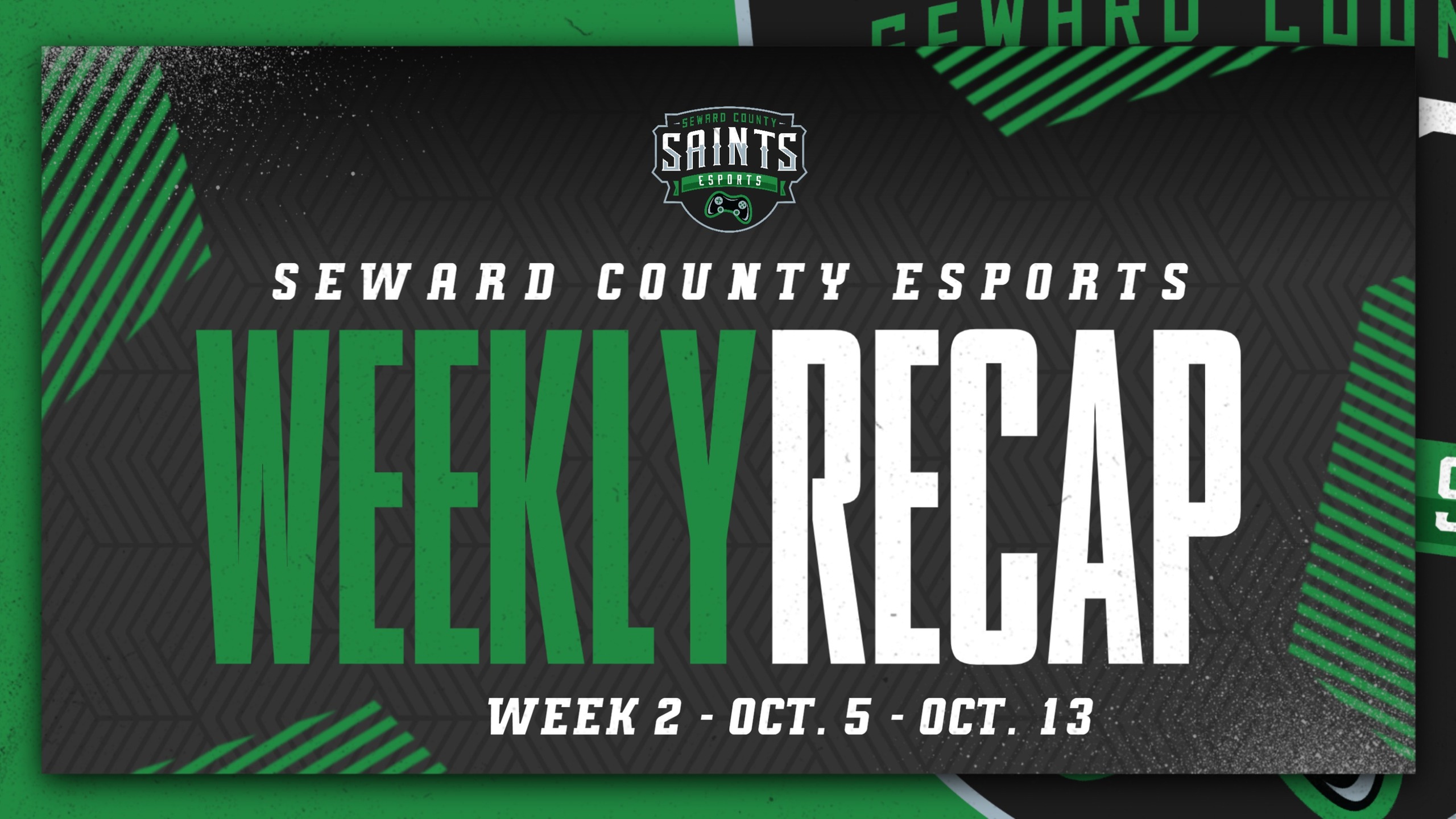 Saints Esports Weekly Recap