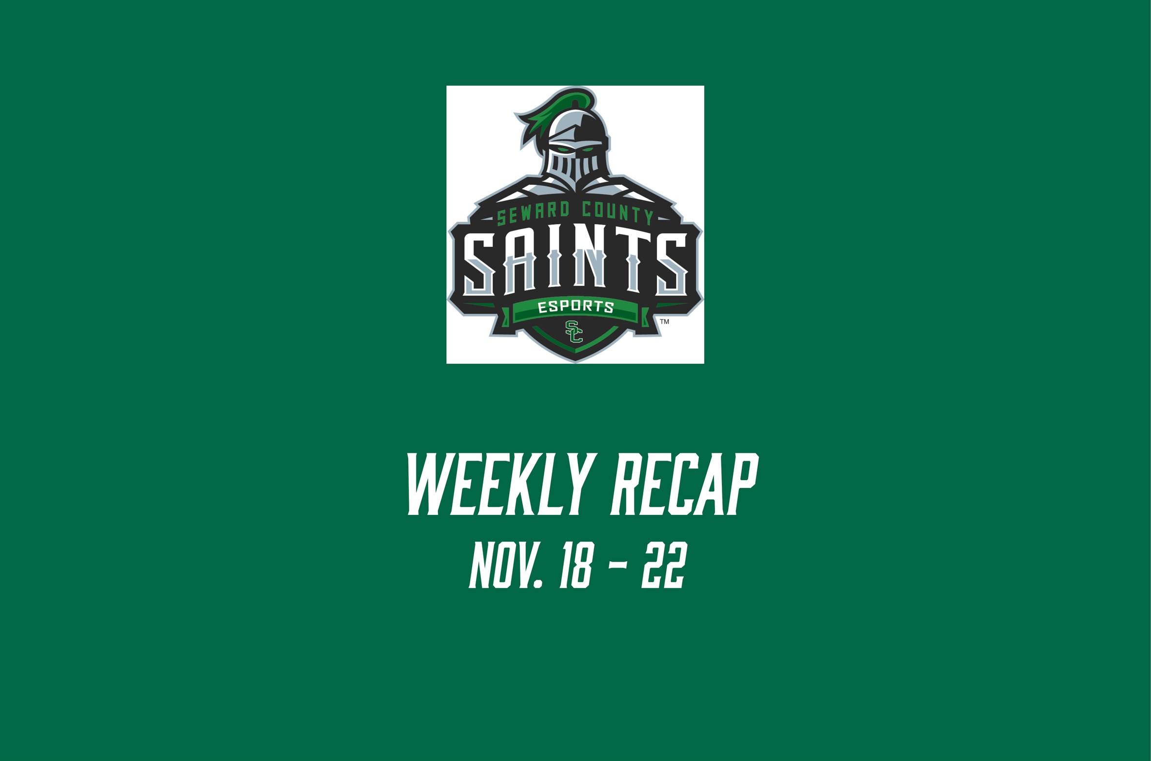 Saints Esports Weekly Recap