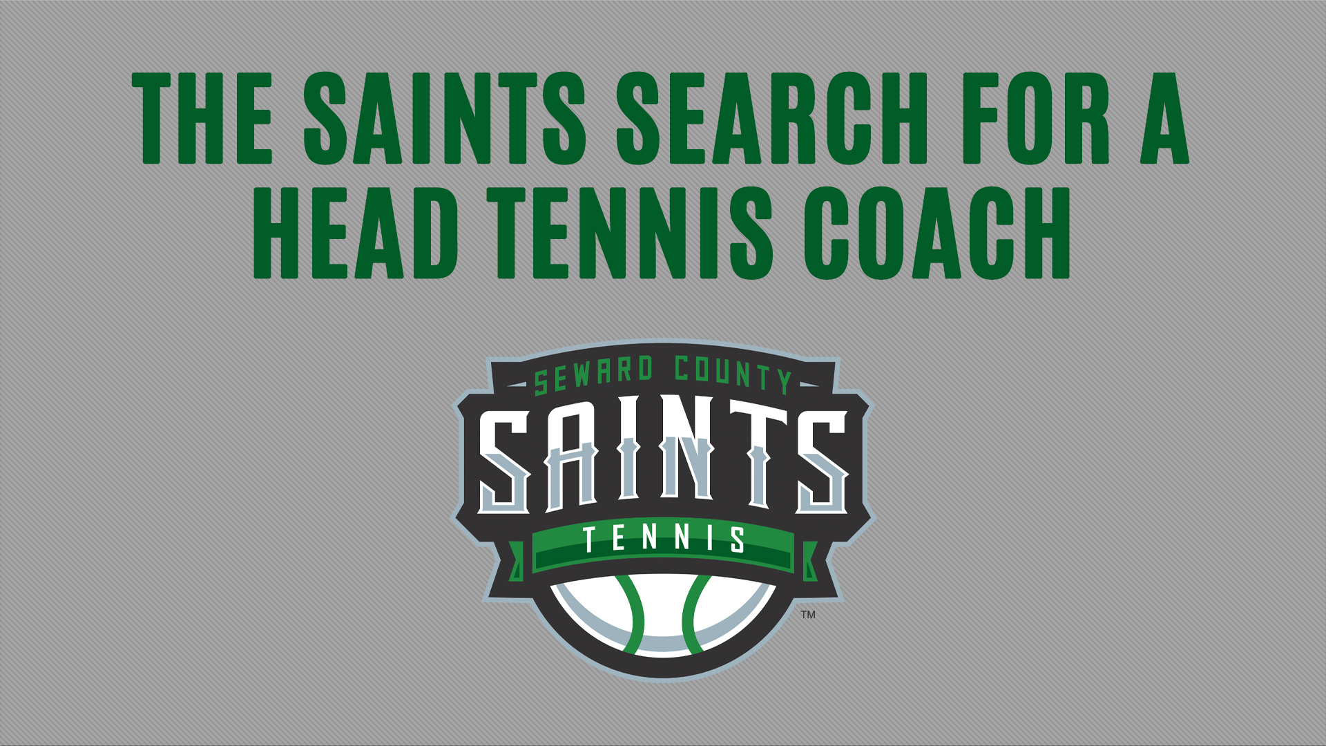 The Saints search for a new Head Tennis Coach